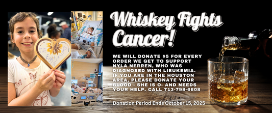 Whiskey Fights Cancer to Support Nyla Nerren