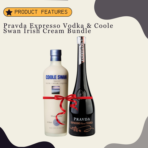 Pravda Expresso Vodka & Coole Swan Irish Cream Bundle