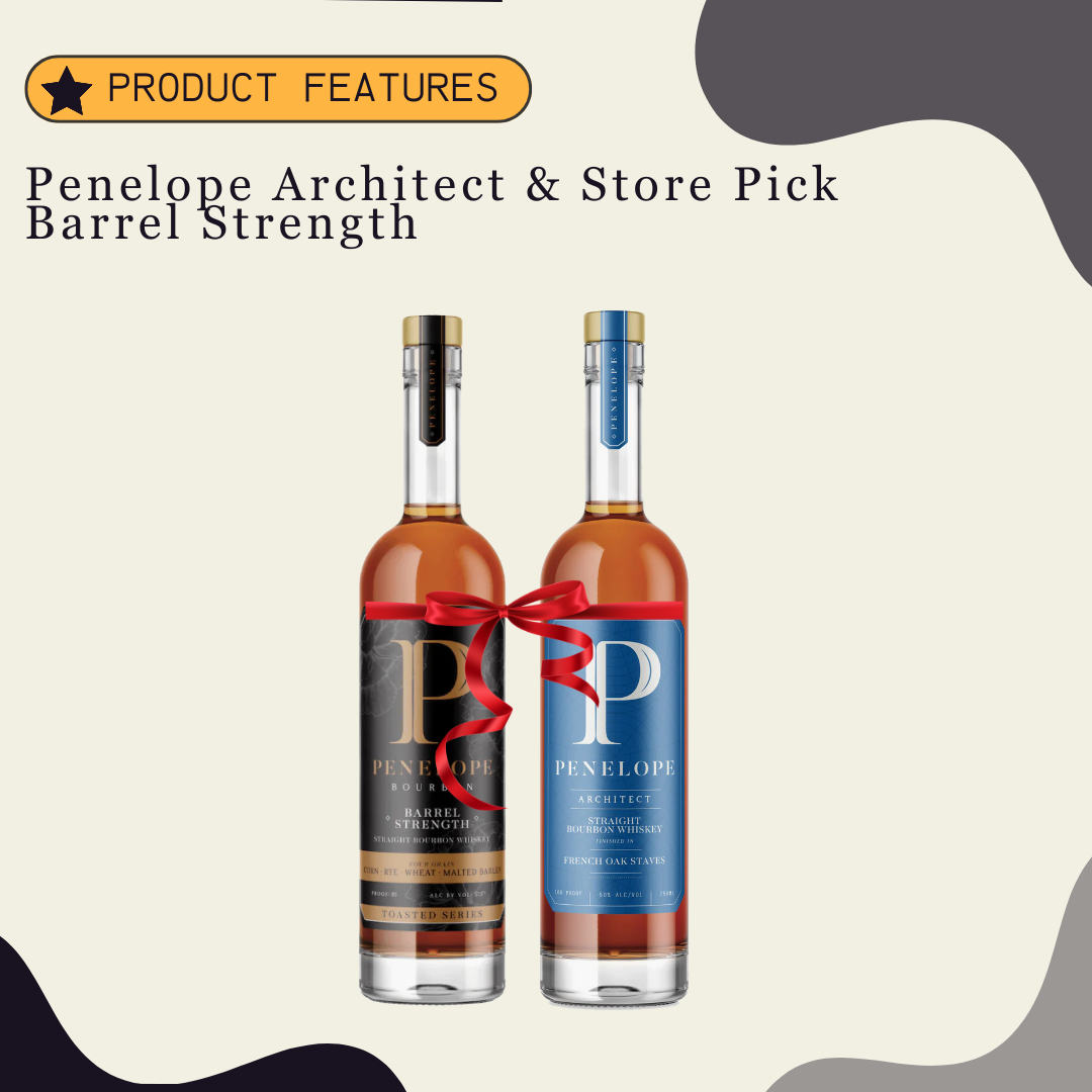 Penelope Architect & Store Pick Barrel Strength